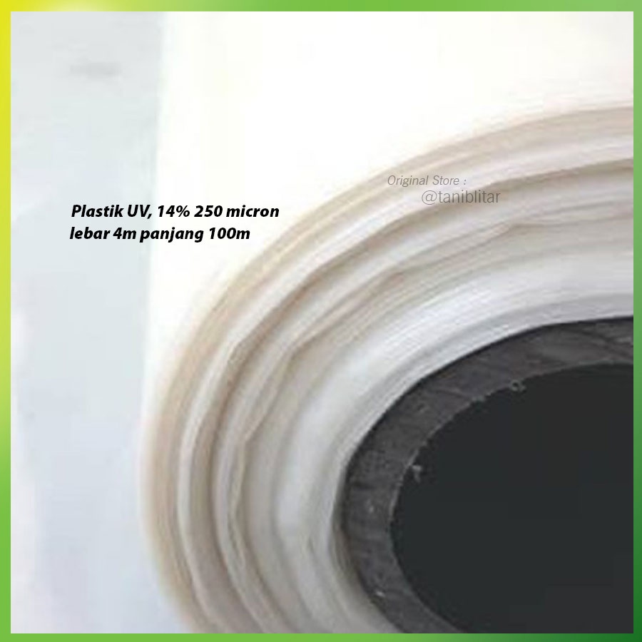 Plastik UV Lebar 4 Meter 250 MICRON 1 Rol