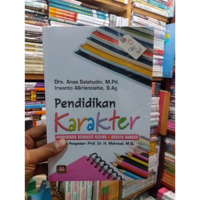 

Pendidikan karakter pendidikan berbasis agama dan budaya bangsa