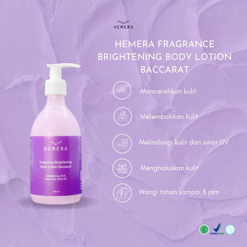 HEMERA FRAGRANCE BRIGHTENING LOTION / WHITENING MOUSTURIZING PARFUM HAND BODY