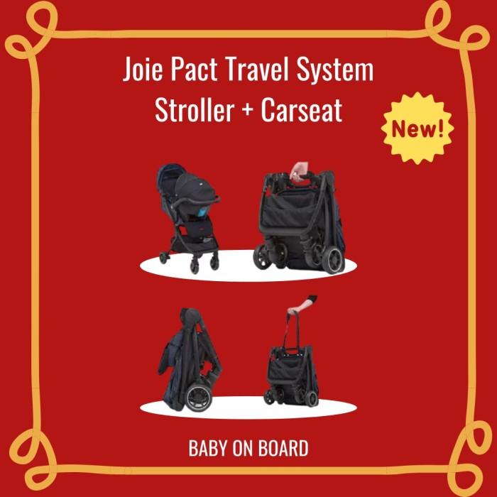 JOIE PACT TRAVEL SYSTEM STROLLER + CARSEAT COAL