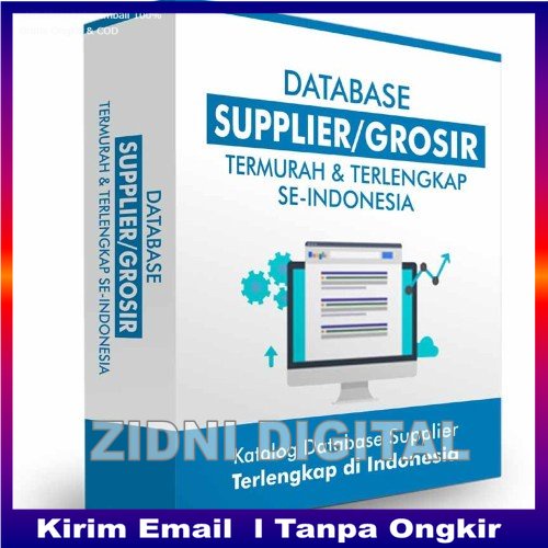DATABASE SUPLIER UNTUK CARI DISTRIBUTOR TERPERCAYA ZIDNI DIGITAL OFFICIAL