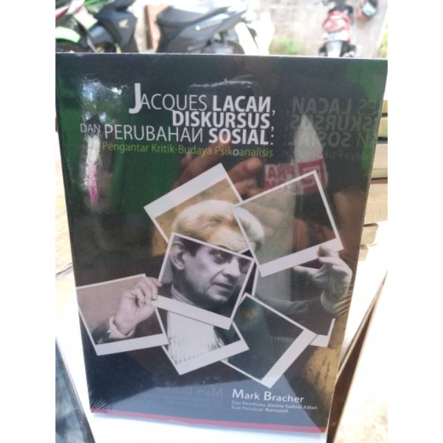 

BUKU Jacques Lacan, Diskursus, dan Perubahan Sosial, Pengantar Kritik Budaya Psikoanalisis