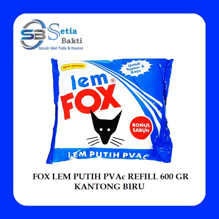 

FOX Lem Putih PVAc Refill 600 gr Kantong Biru