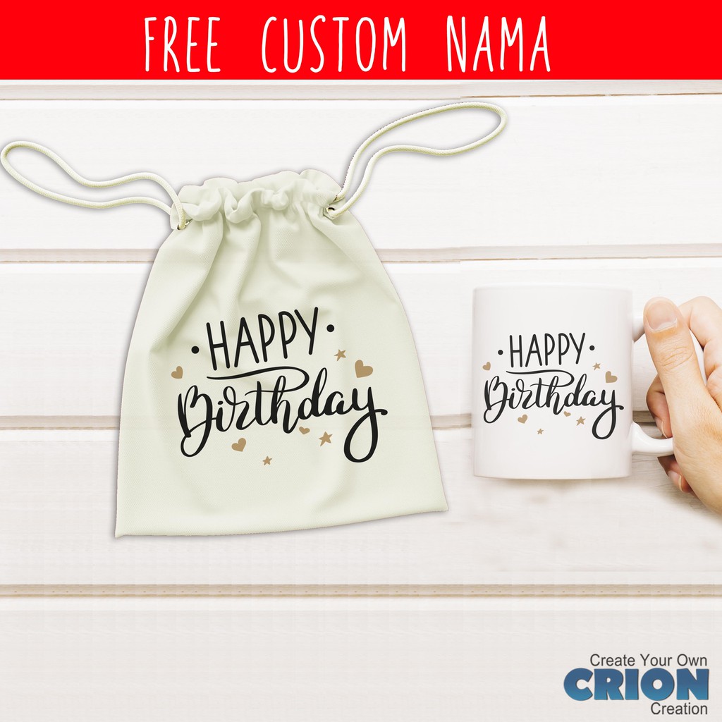 Mug Hampers Happy Birthday Pouch Bisa Custom Tulisan - By Crion