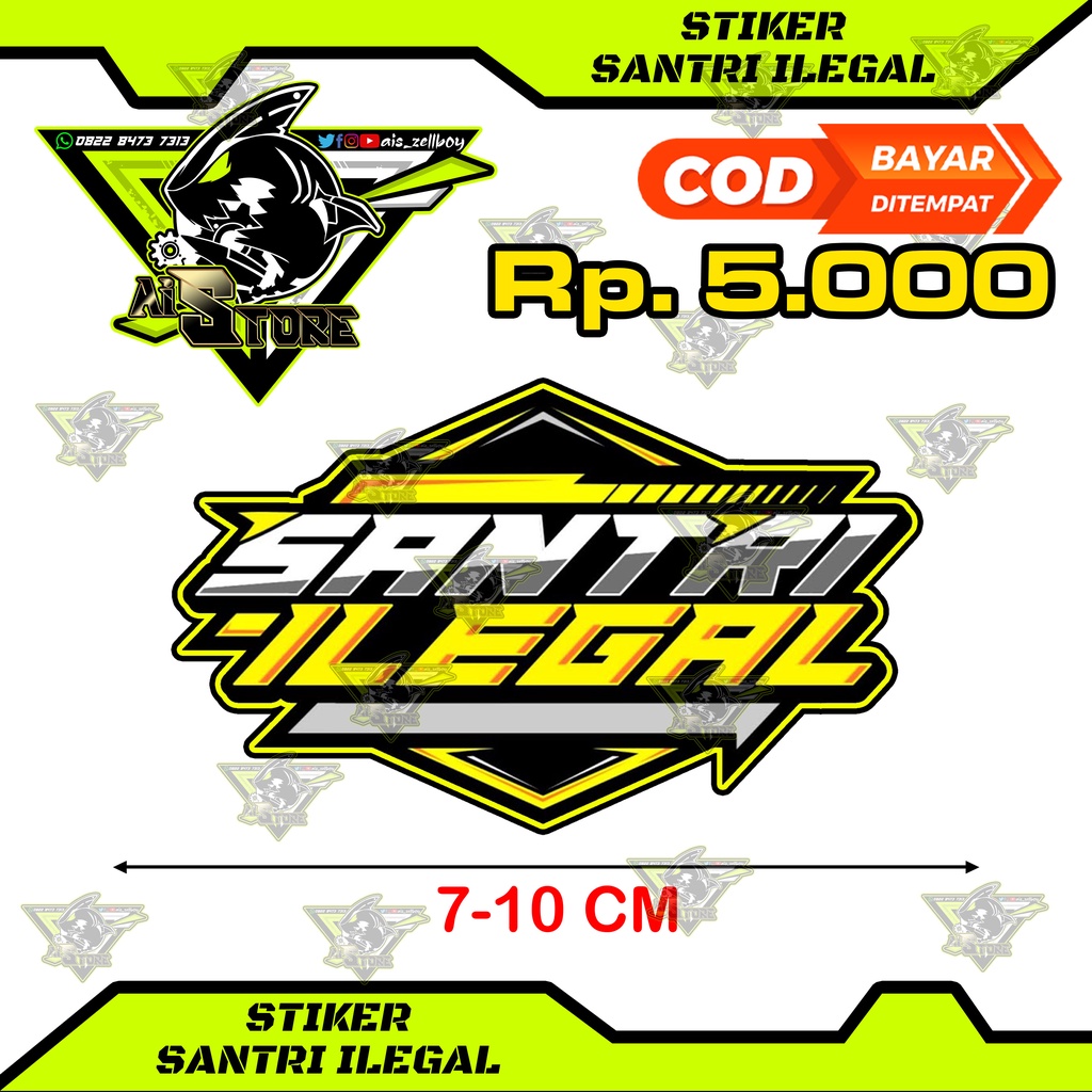 Stiker Santri Ilegal