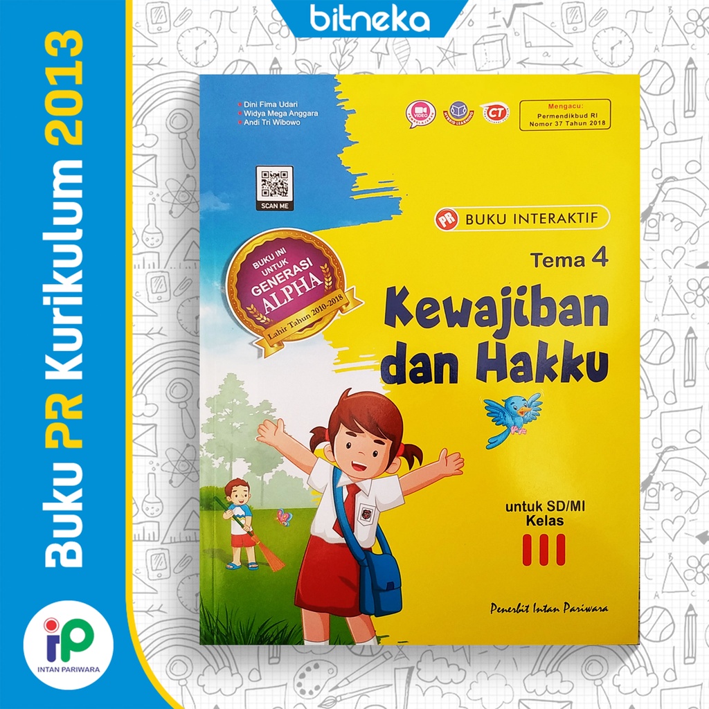 Buku PR Interaktif SD/MI Kelas 3 Tema 4 Kewajiban dan Hakku- Intan Pariwara