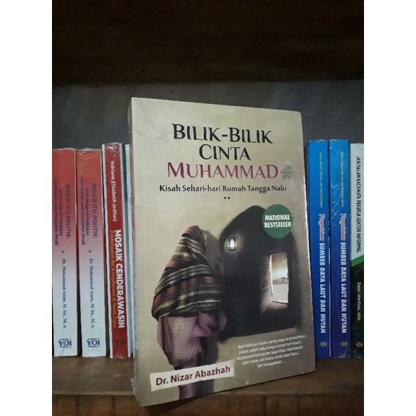 BILIK BILIK CINTA MUHAMMAD Kisah Sehari hari Rumah Tangga Nabi -- Dr. Nizar Abazhah.