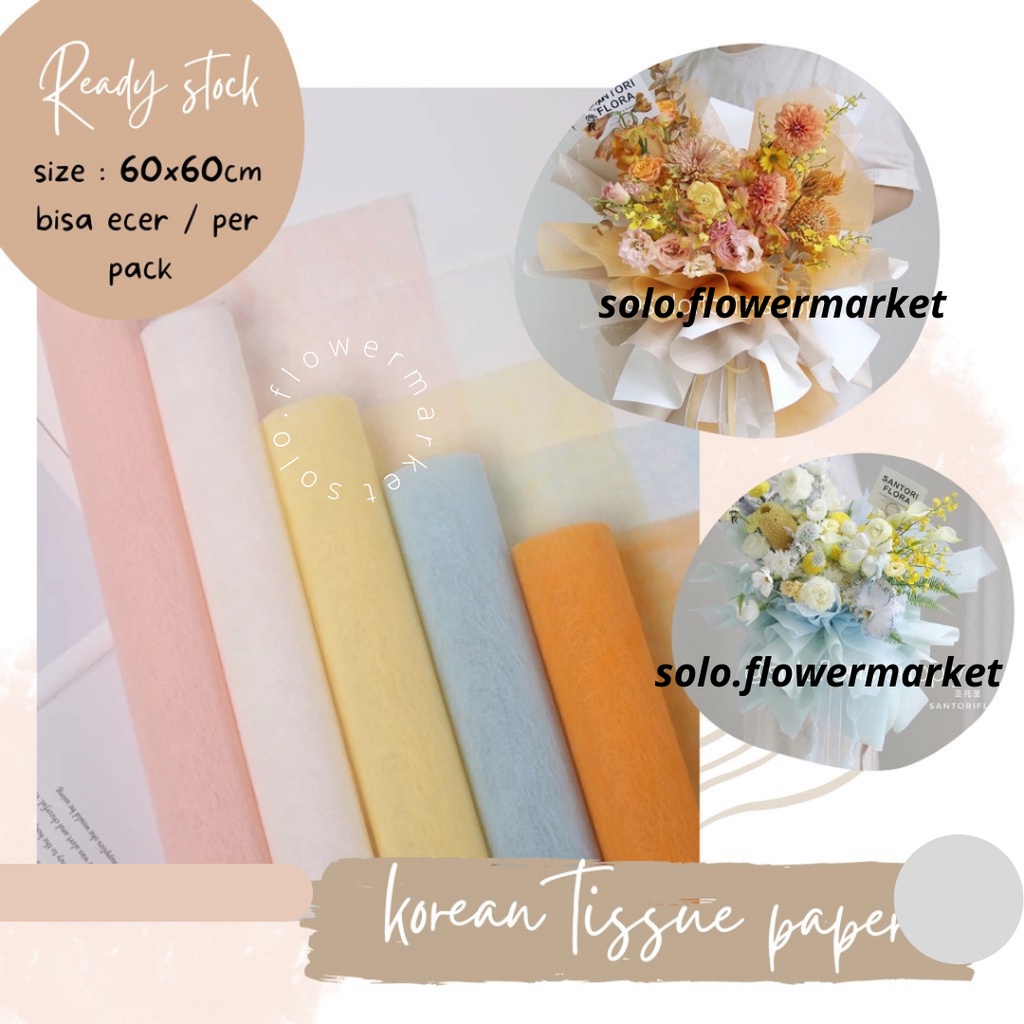 

KOREAN TISSUE PAPER FLOWER WRAPPING PREMIUM NONWOVEN NON WOVEN KERTAS BUKET TEBAL PEMBUNGKUS BUNGA KERTAS TISU TISUE TISSUE VALENTINE WRAPPING BUKET BUNGA UANG BUNGA SABUN BUKET WISUDA HANDBOUQUET WEDDING KERTAS TISSUE MOTIF TERMURAH
