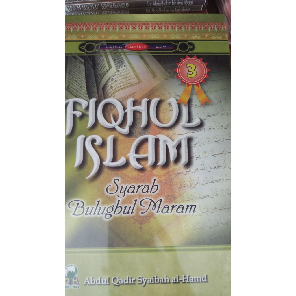 Fiqhul Islam : Syarah Bulughul Maram Jilid 3