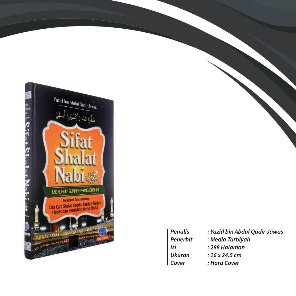 Sifat Shalat Nabi Menurut Sunnah yang Shahih