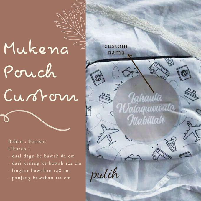 Ori&Terjamin Mukena Pouch Custom Nama Mukena Dewasa Parasut Jumbo Pouch Traveling - Putih