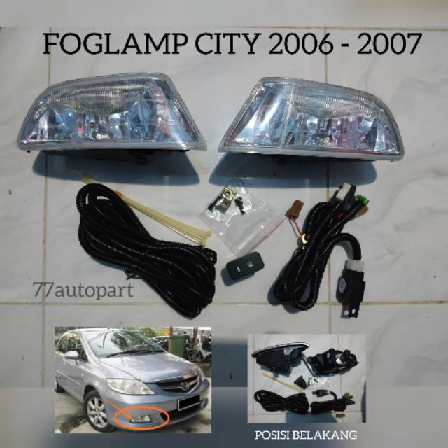 Lampu kabut foglamp city 2006 2007