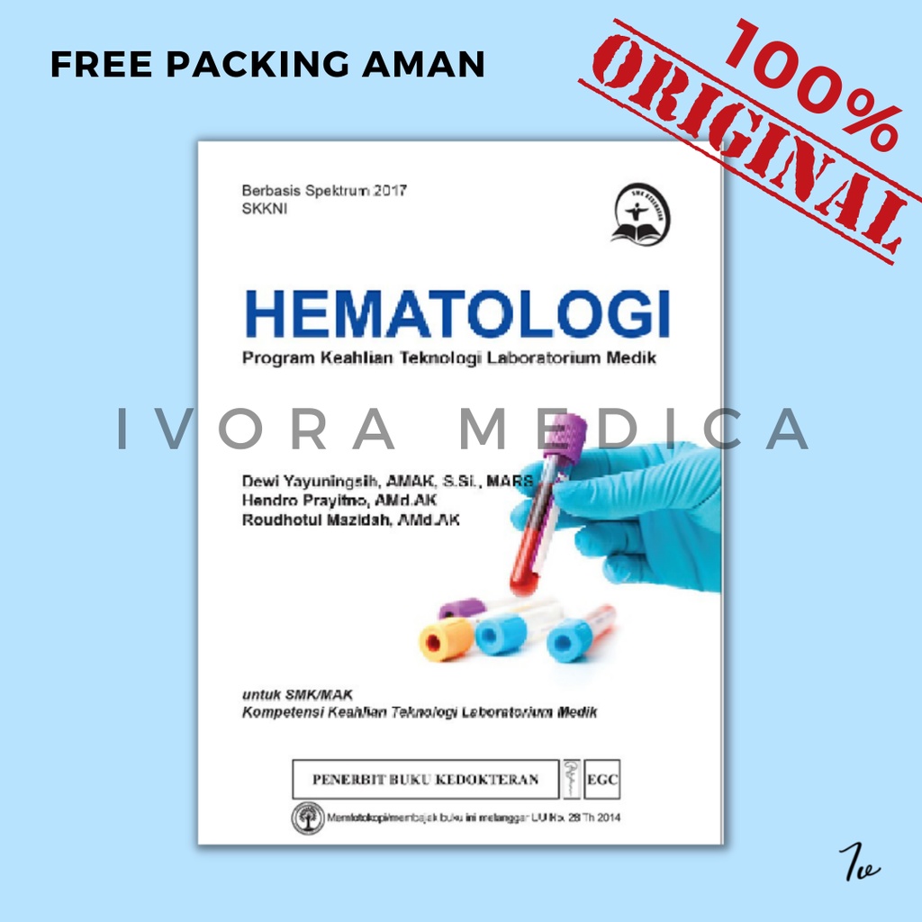 [ORIGINAL] EGC Hematologi Program Keahlian Teknologi Laboratorium Medik