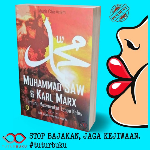Muhammad SAW Dan Karl Marx - Munir Che Anam