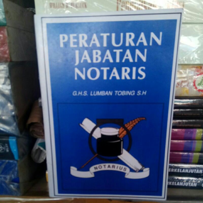 

PERATURAN JABATAN NOTARIS