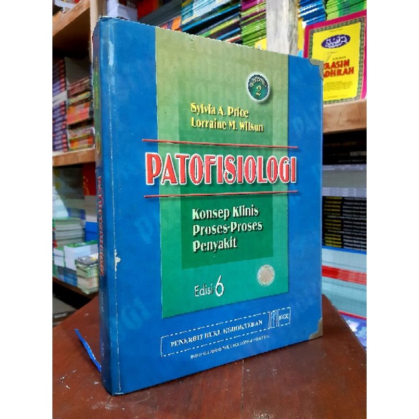 Buku Patofisiologi Edisi 6 Sylvia A Price.Original Hard Cover