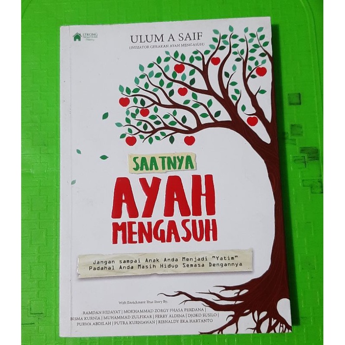SAAT AYAH MENGASUH (ULUM A SAIF)