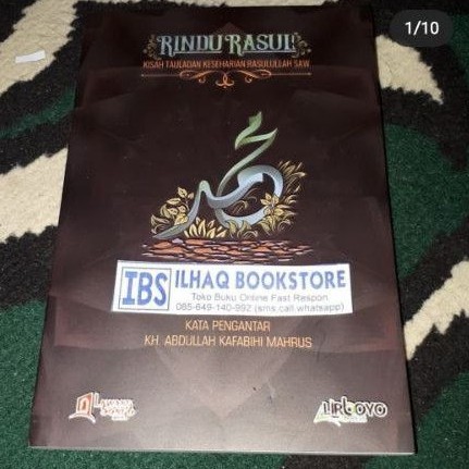 Rindu Rosul kisah tauladan keseharian Rosulullah