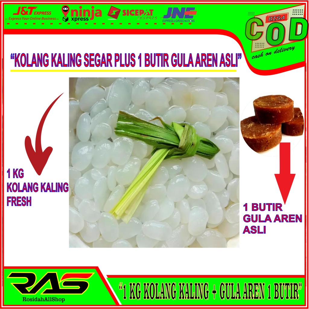 

PAKET LENGKAP KOLANG KALING PLUS GULA AREN/KOLANG KALING KENYAL FRESH/GULA AREN ASLI