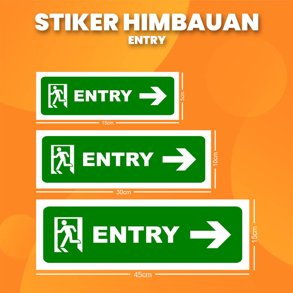 

Stiker K3 Masuk "Kanan" / Sticker HSE Entry "Right" (Print Tajam & Anti Air)