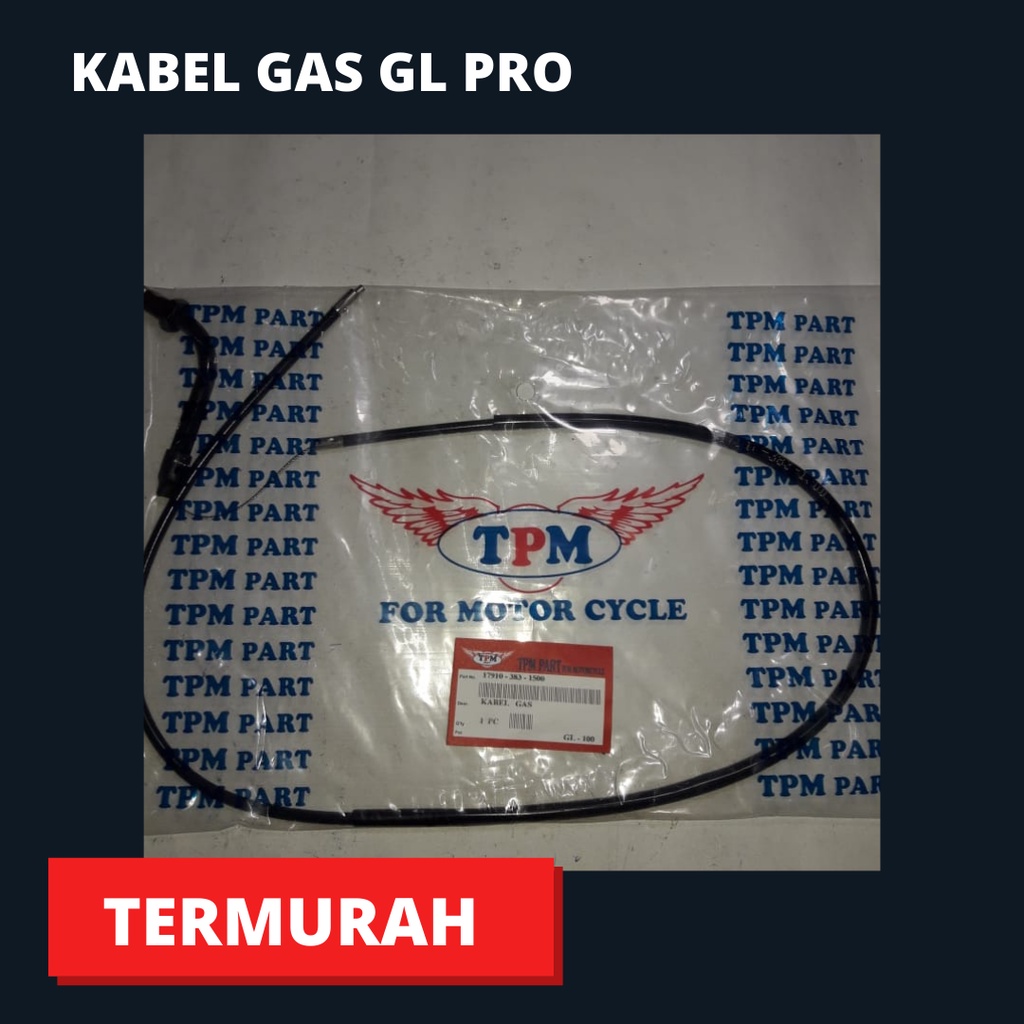 KABEL GAS TALI GAS GL PRO