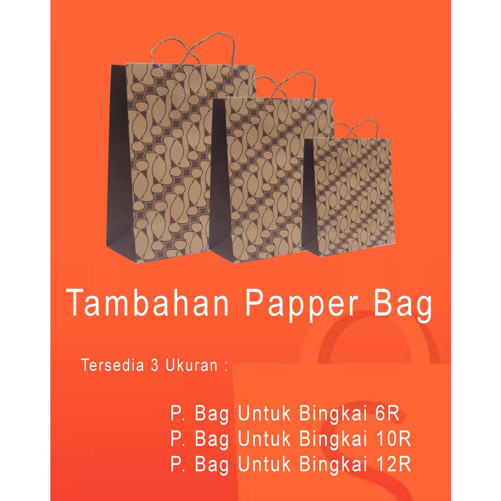 

Tambahan Papper Bag