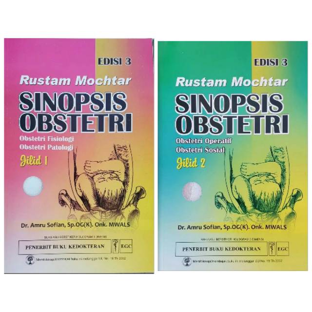 Sinopsis Obstetri Edisi 3 Jilid 1 & 2 - Rustam Mochtar