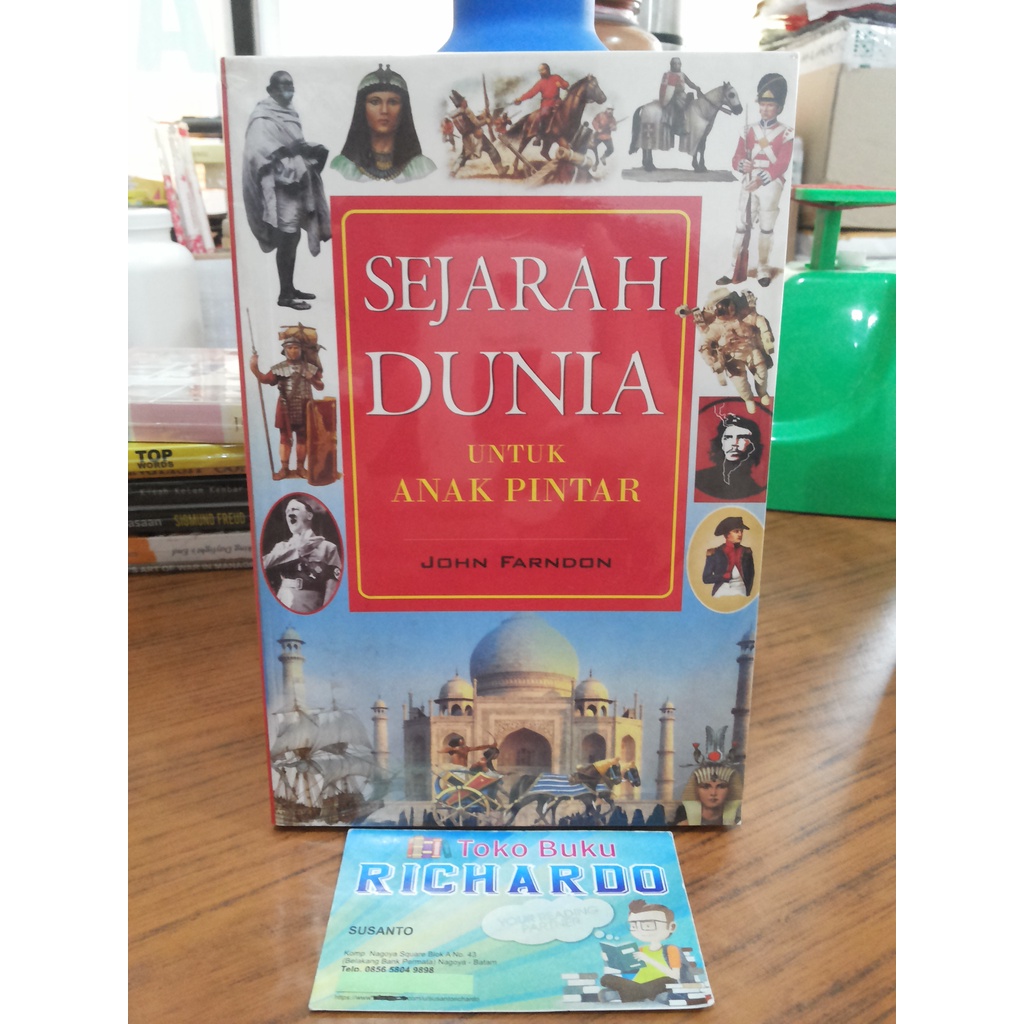 Buku Sejarah Dunia untuk Anak Pintar --- John Farndon