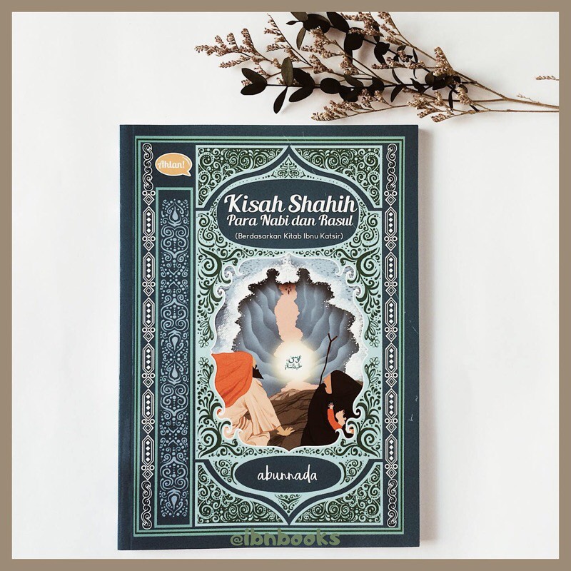 Kisah Para Shahih Nabi dan Rasul