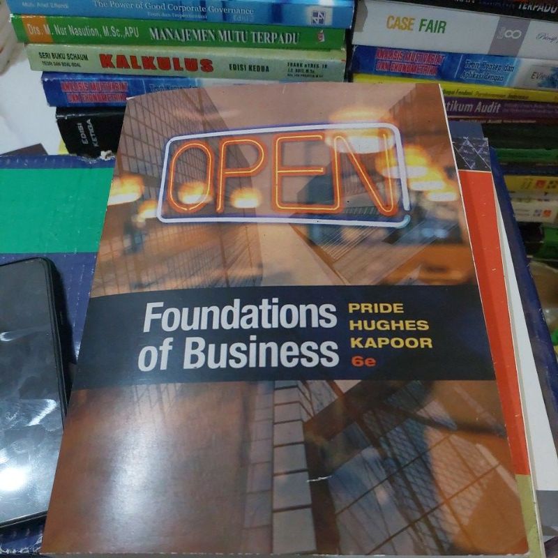 

foundations foundation of business 6e pride hughes kapoor