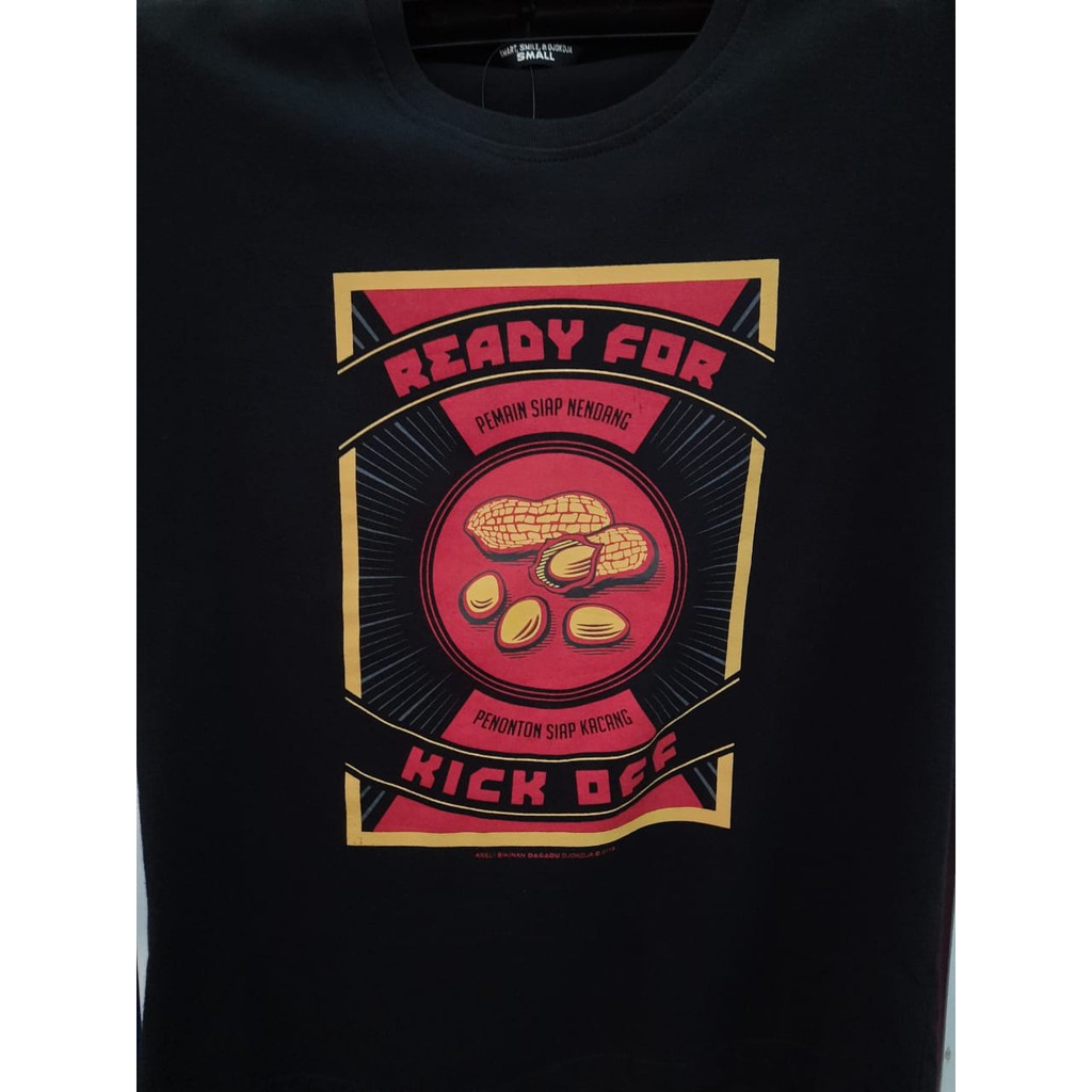 

Dagadu kaos aseli dagadu official - ready for kick off