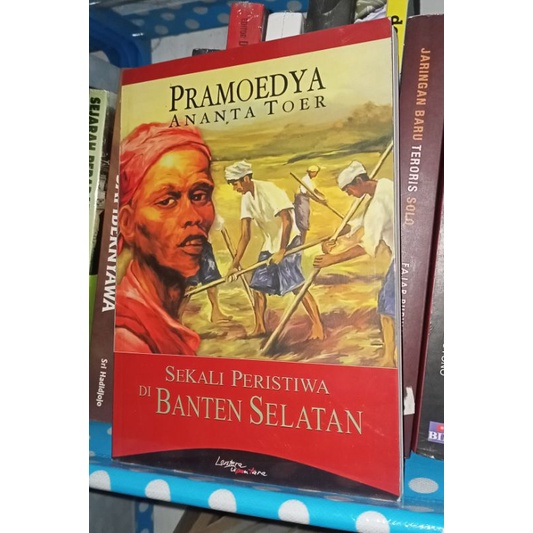 Sekali Peristiwa di Banten Selatan - Pramoedya Ananta Toer ( Buku Bekas Original )