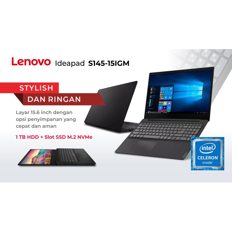 TERBARU !!! LAPTOP LENOVO S145-15IGM / CELERON N4000 / 4 GB DDR4 / HDD 1 TB + 256 GB SSD / 15.6&quot; HD LED / BONUS INSTALL WINDOWS 10 + TAS EXCLUSIVE - TEKNO KITA