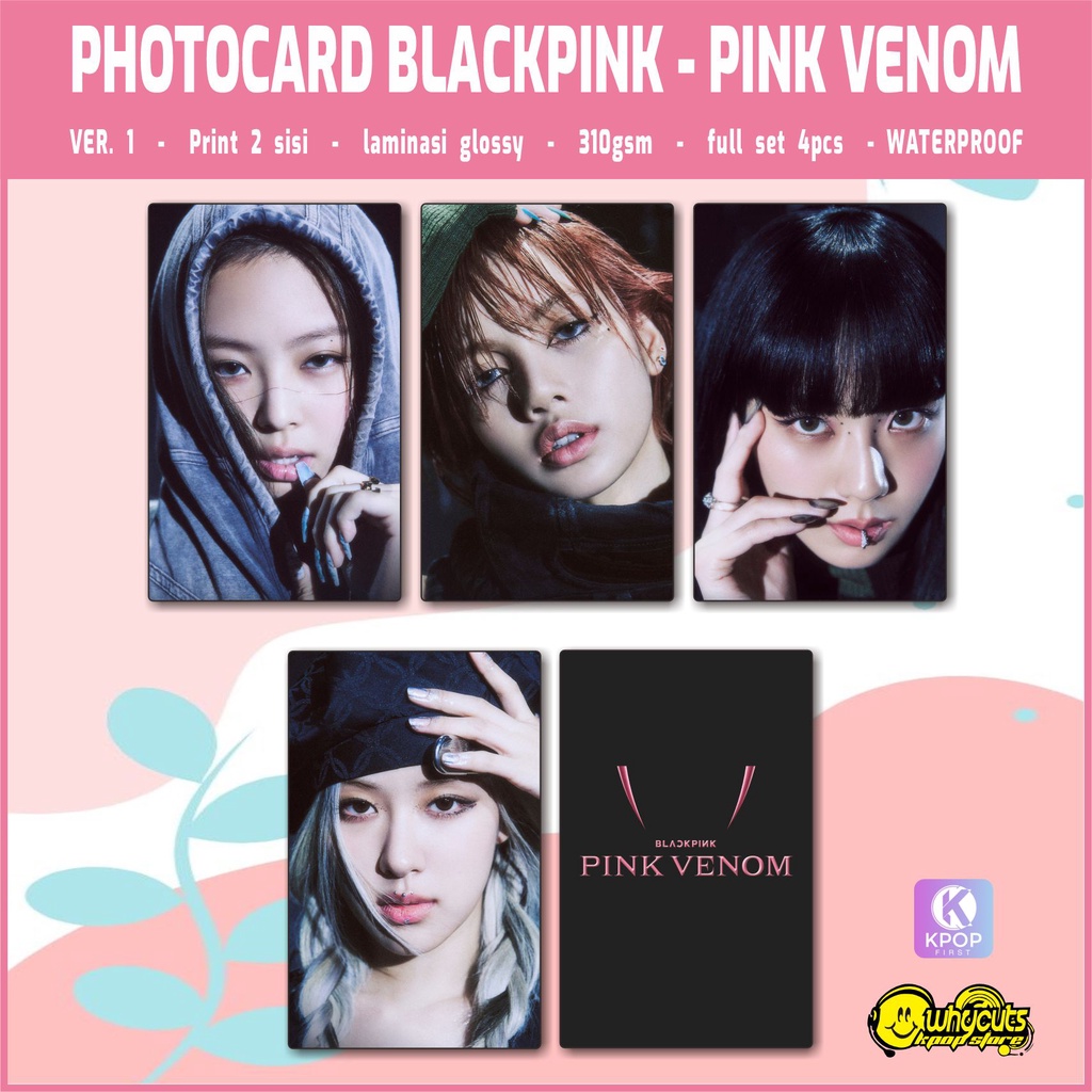 PHOTOCARD SET PC KPOP UNOFFICIAL BLACKPINK &quot;PINK VENOM&quot; / PRINT 2 SISI / GLOSSY / 4 PCS / WATERPROOF