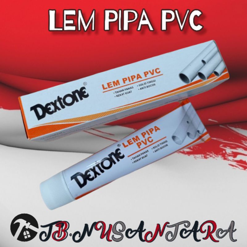 LEM PIPA PVC AIR TERBAIK BISA REKAT DALAM AIR  DEXTONE