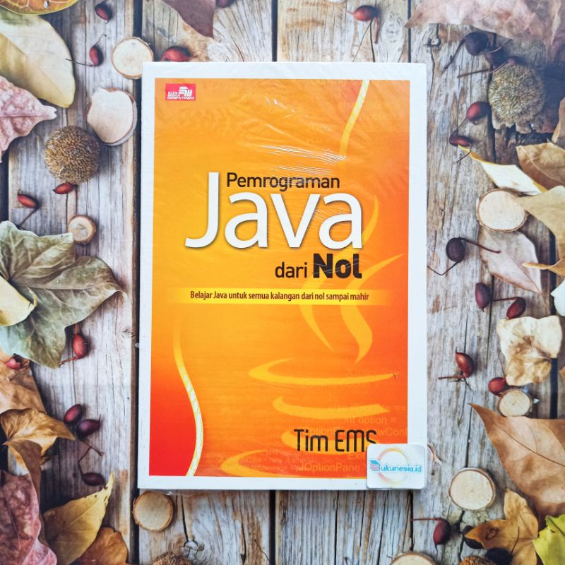 Pemrograman Java Dari Nol Tim Ems Shopee Indonesia