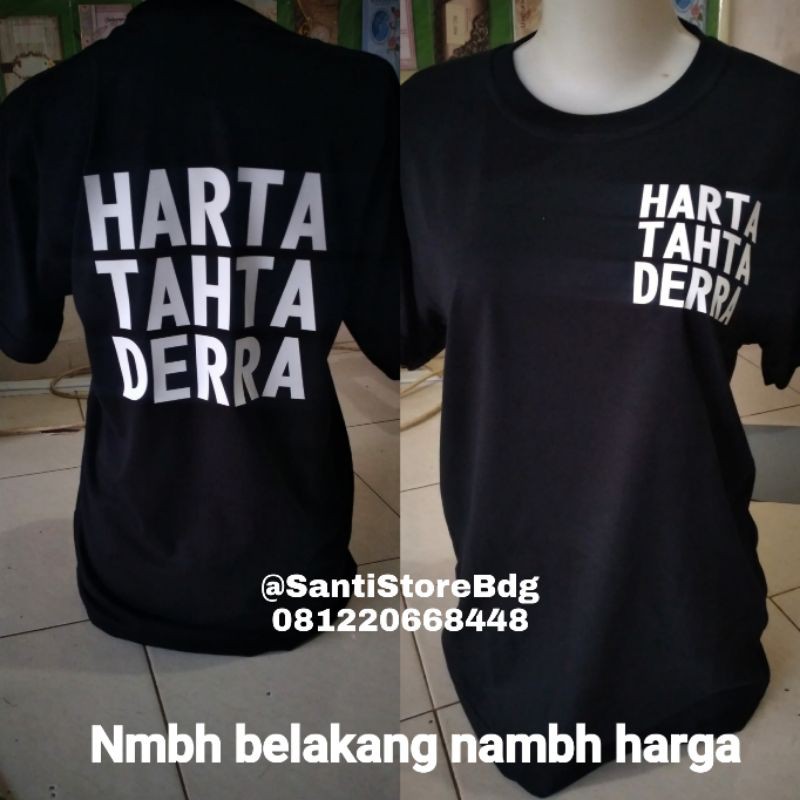 kaos Harta Tahta Nama Kamu depan belakang
