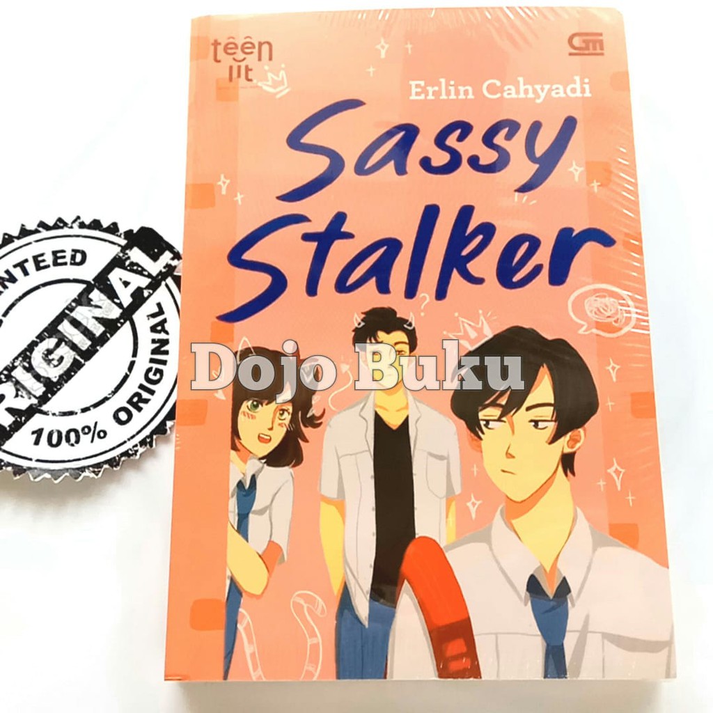 Teenlit: Sassy Stalker By Erlin Cahyadi