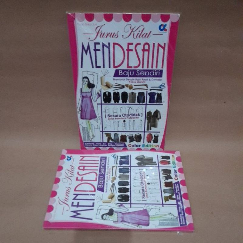 Jurus Kilat Mendesain Baju Sendiri
