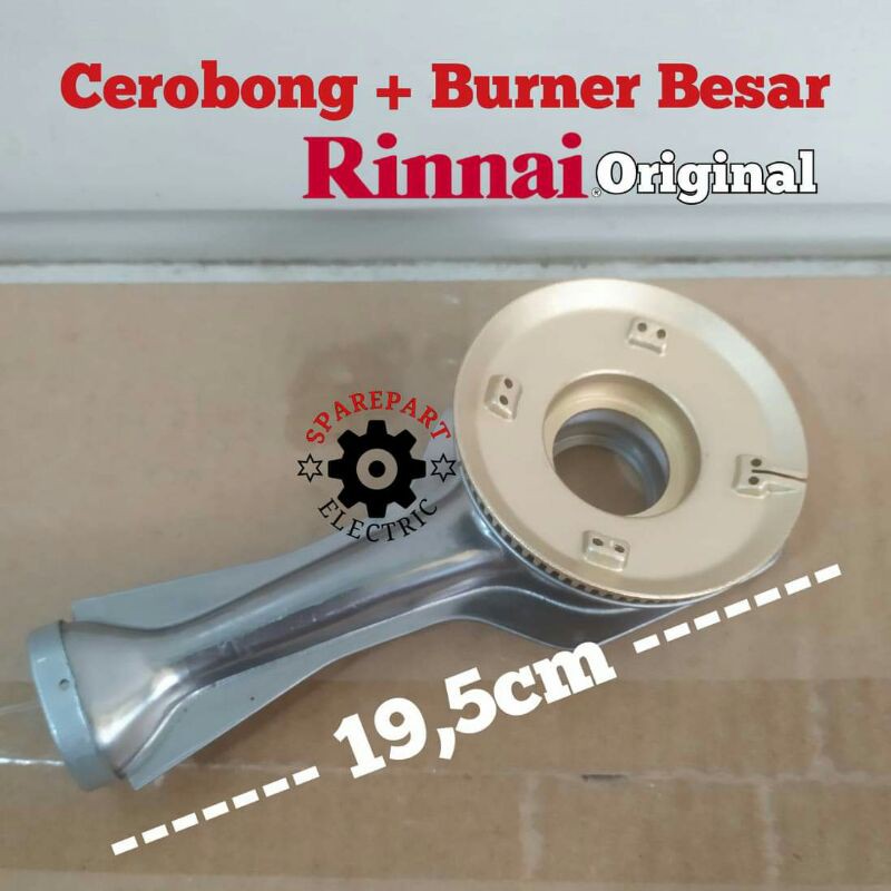 CORONG + BURNER BESAR ORIGINAL KOMPOR GAS RINNAI CEROBONG PENDEK 522A 602 712 A