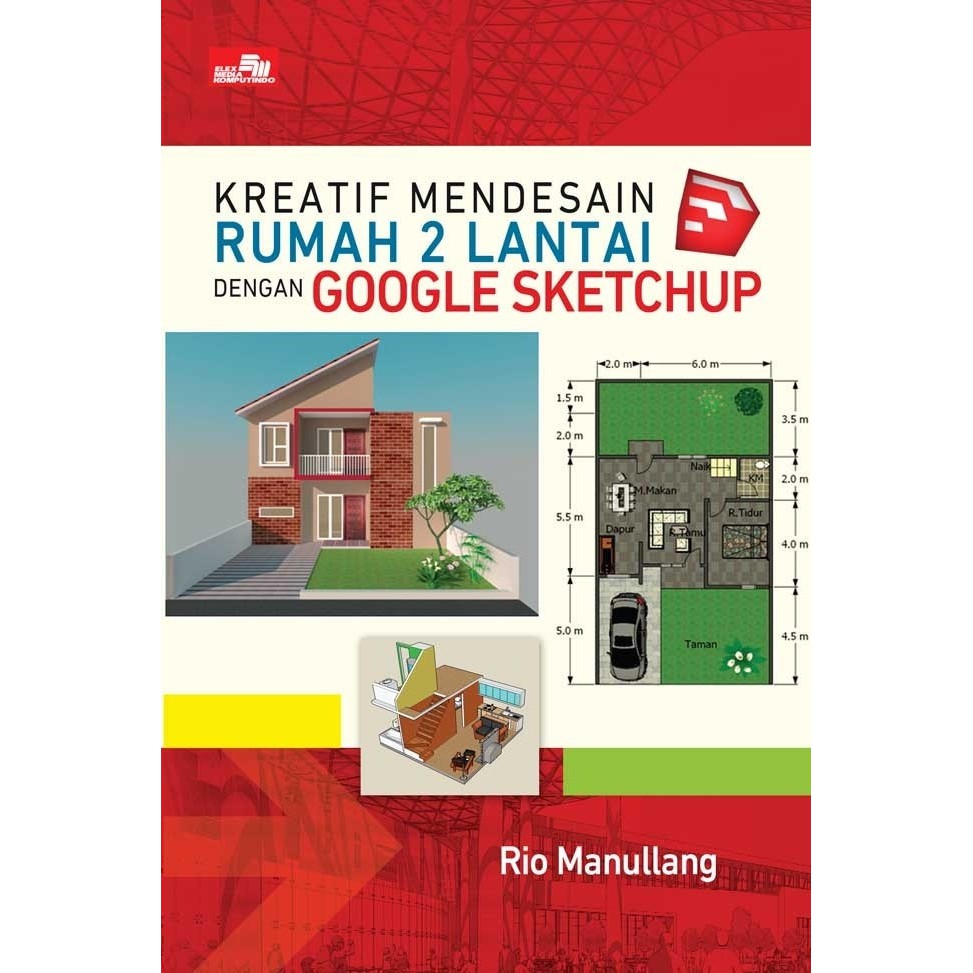 Kreatif Mendesain Rumah 2 Lantai Dengan Google SketchUp Shopee