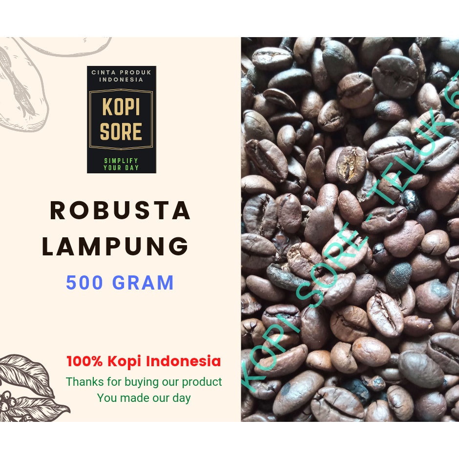 Kopi ROBUSTA LAMPUNG 500gr - Fresh Roasted.