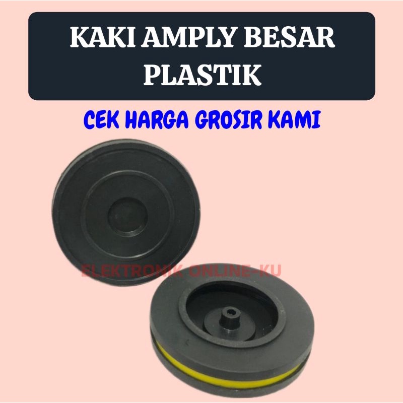 KAKI AMPLY BESAR PLASTIK