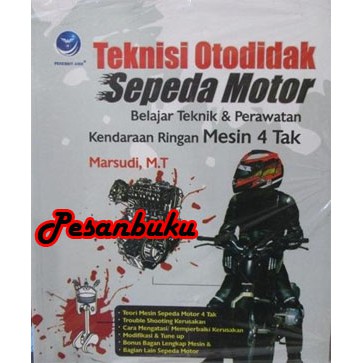 Buku Teknisi Otodidak Sepeda Motor Marsudi