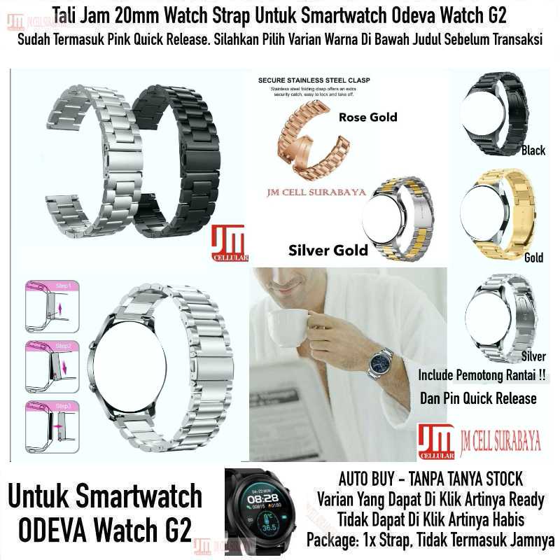 Tali Jam 20mm Watch Strap Smartwatch Odeva Watch G2 - Stainless Steel Strong