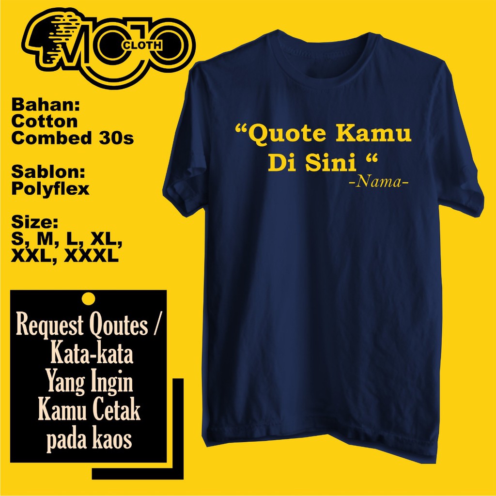 Kaos Quote Kaos Quotes Kaos Kata Kata Cetak Kata Kata Kaos Quote Kaos Quotes Kaos Kata Kata Cetak Kata Kata