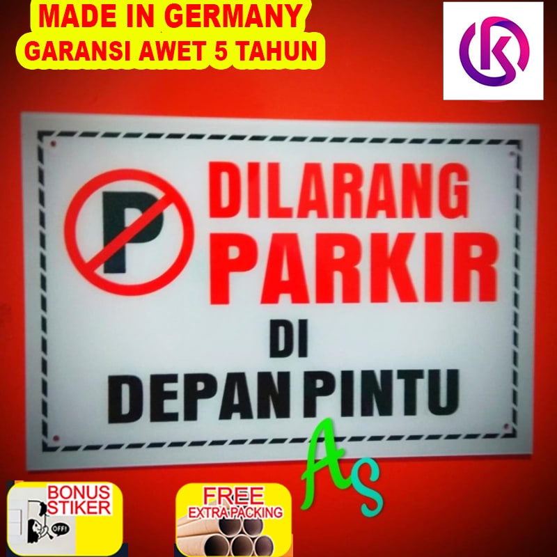 

Grosir Akrilik papan dilarang parkir di depan pintu