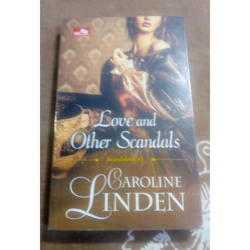 Love And Other Scandal - Caroline Linden