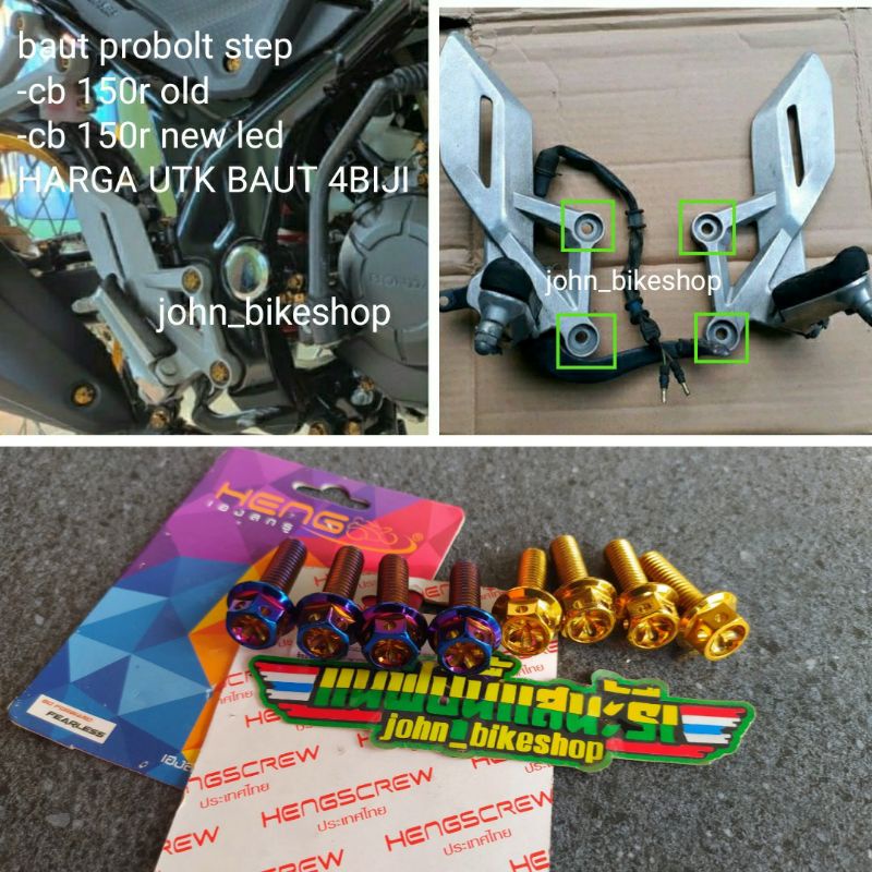 Baut Probolt Step Pijakan Kaki CB 150R Old Streetfire CBR 150R Facelift Stainless Heng Thailand