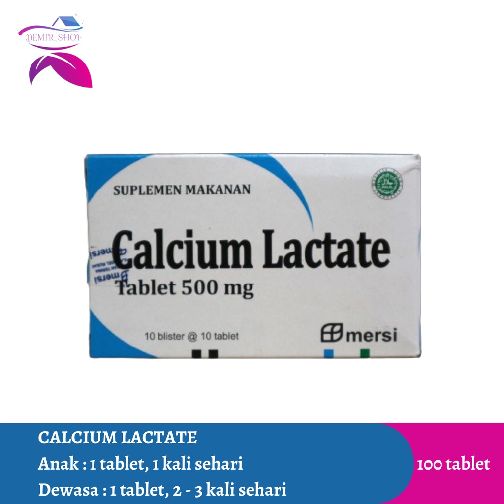 Calcium Lactate / Suplemen Kalsium Untuk Anak, Ibu Hamil &amp; Lansia